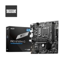 Tarjeta madre MSI PRO B760M-G DDR5, LGA1700, Intel B760, 2x DDR5 6400Mhz+(OC), PCI-E1 Gen PCIe 4.0, 1xDisplayPort, 1xHDMI, 1xVGA, 2X USB 2.0, 4X USB Tipo A(5Gbps), 2xM.2, Realtek® RTL8125B 2.5Gbps LAN. PRO B760M-G
